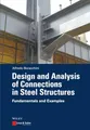 Produktbild: Design and Analysis of Connections in Steel Structures: Fundamentals and Examples