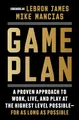 Produktbild: Game Plan: A Proven Approach to Work, Live, and Play at the Highest Level Possible―for as Long as Possible