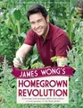 Produktbild: James Wong James Wong's Homegrown Revolution (Gebundene Ausgabe)