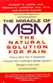 Produktbild: The Miracle of MSM: The Natural Solution for Pain by Stanley W.M.D. Jacob
