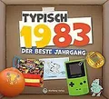 Produktbild: Typisch 1983 - Der beste Jahrgang (Geschenkbuch) vo... | Buch | Zustand sehr gut