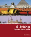 Produktbild: 13 Buildings Children Should Know by Annette Roeder 3791341715 FREE Shipping