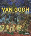 Produktbild: Van Gogh: Der Künstler und seine Briefe: Der Künstler und seine Briefe. Zur Ausstellung 'The Real van Gogh: The Artist and his Letters ' in der Royal Academy of Arts, London