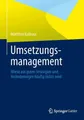 Produktbild: Umsetzungsmanagement | Matthias Kolbusa | Buch | xiii | Deutsch | 2013