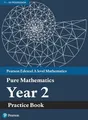 Produktbild: Edexcel AS and A level Mathematics Pure Mathematics Year 2 Practice Workbook (A level Maths and Further Maths 2017)
