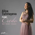 Produktbild: CD Aliya Turetayeva Piano Credo Bach Schubert Schumann Digipack K146 NEU ORIGINA