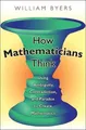 Produktbild: William Byers How Mathematicians Think (Taschenbuch) (US IMPORT)