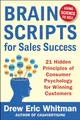 Produktbild: BrainScripts for Sales Success: 21 Hidden Principles of Consumer Psychology for Winning New Customers