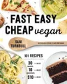 Produktbild: Sam Turnbull Fast Easy Cheap Vegan (Taschenbuch) (US IMPORT)