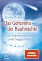 Produktbild: Das Geheimnis der Rauhnächte: Ein Wegweiser durch die zwölf heiligen Nächte