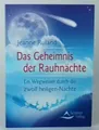 Produktbild: Das Geheimnis der Rauhnächte: Ein Wegweiser durch die zwölf heiligen Nächte Rula