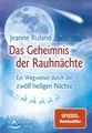Produktbild: Das Geheimnis der Rauhnächte: Ein Wegweiser durch die zwölf heiligen Näc 1206196