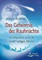 Produktbild: Das Geheimnis der Rauhnächte: Ein Wegweiser durch die zw... | Buch | Zustand gut