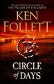 Produktbild: Belletristik Circle of Days The epic new novel from the No. 1 bestselling author of Ken Follett