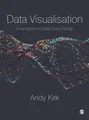 Produktbild: Data Visualisation: A Handbook for Data Driven Design by Kirk, Andy 1473912148