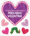 Produktbild: Eric Carle The Very Hungry Caterpillar's Peekaboo Valentine (Kartonbuch)