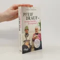 Produktbild: Pfeif drauf - morgen hast du's eh vergessen!  |  Jürgen Brater