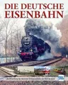 Produktbild: Die Deutsche Eisenbahn, Carl Asmus