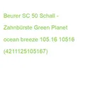 Produktbild: Beurer SC 50 Schall - Zahnbürste Green Planet ocean breeze 105.16 10516 (4211125