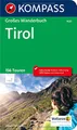 Produktbild: KOMPASS Großes Wanderbuch Tirol: Großes Wanderbuch mit Extra Tourenguide zum Herausnehmen, 156 Touren und GPX-Daten zum Download. (KOMPASS Große Wanderbücher, Band 1620)