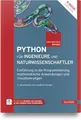 Produktbild: Python für Ingenieure und Naturwissenschaftler: Einführung in die Programmierung, mathematische Anwendungen und Visualisierungen