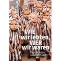 Produktbild: Wie wir lebten, wer wir waren