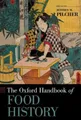 Produktbild: Jeffrey M. Pilcher The Oxford Handbook of Food History (Taschenbuch)