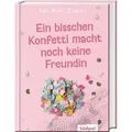 Produktbild: Ein bisschen Konfetti macht noch keine Freundin