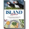 Produktbild: Island Kochbuch: Die leckersten Rezepte der isländischen Küche für jeden Geschmack und Anlass | inkl. Fingerfood, Soßen & Dips