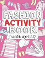 Produktbild: Fashion Activity Book: For Kids Age by Foundation, The Future Teacher 1727812379