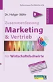 Produktbild: Zusammenfassung Marketing & Vertrieb: für Wirtschaftsfachwirte