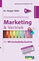 Produktbild: Zusammenfassung Marketing  Vertrieb: für Wirtschaf... | Buch | Zustand sehr gut