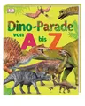 Produktbild: Dino-Parade von A bis Z, Dustin Growick