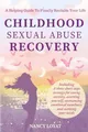 Produktbild: Childhood Sexual Abuse Recovery: A Helpful Guide Buch Publié indépendamment