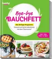 Produktbild: Mein ZauberTopf Einfach lecker! Bye-bye Bauchfett – Das 30-Tage-Programm Gesu...