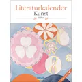 Produktbild: Literaturkalender Kunst 2026: Literarischer Wochenkalender * 1 Woche 1 Seit ...