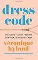 Produktbild: Dress Code: Unlocking Fashion from the New Look to Mille... | Buch | Zustand gut