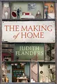 Produktbild: The Making of Home: The 500-year story of how our houses became homes