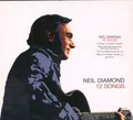 Produktbild: Neil Diamond 12 Songs CD Europe American 2005 in tri-fold info-stickered digipak