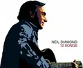 Produktbild: Neil Diamond - 12 Songs