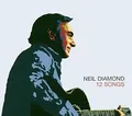 Produktbild: 12 Songs von Diamond,Neil | CD | Zustand sehr gut