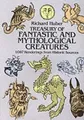 Produktbild: Richard Huber A Treasury of Fantastic and Mythological Creatures (Taschenbuch)