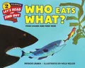 Produktbild: Patricia Lauber Who Eats What? (Taschenbuch) (US IMPORT)