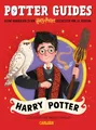 Produktbild: Potter Guides: Harry Potter: Kleine Handbücher zu den Harry-Potter-Geschichten von J.K. Rowling | Mit vielen neuen Details rund um den berühmtesten Zauberer der Welt!
