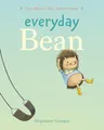 Produktbild: Everyday Bean (Tiny Bean's Big Adventures, Book #1)