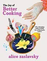 Produktbild: The Joy of Better Cooking: Life-changing skills & thrills for enthusiastic eaters