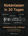 Produktbild: Notenlesen in 30 Tagen: Musiktheorie für Anfänger -... | Buch | Zustand sehr gut