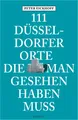Produktbild: 111 Düsseldorfer Orte, die man gesehen haben muss