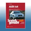 Produktbild: So wird's gemacht: Audi A4, Audi A4 Avant | Rüdiger Etzold