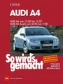 Produktbild: So wird's gemacht. Audi A4 von 11/00 bis 11/07 Hans-Rüdiger Etzold